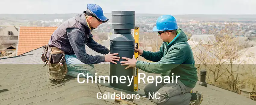  Chimney Repair Goldsboro - NC