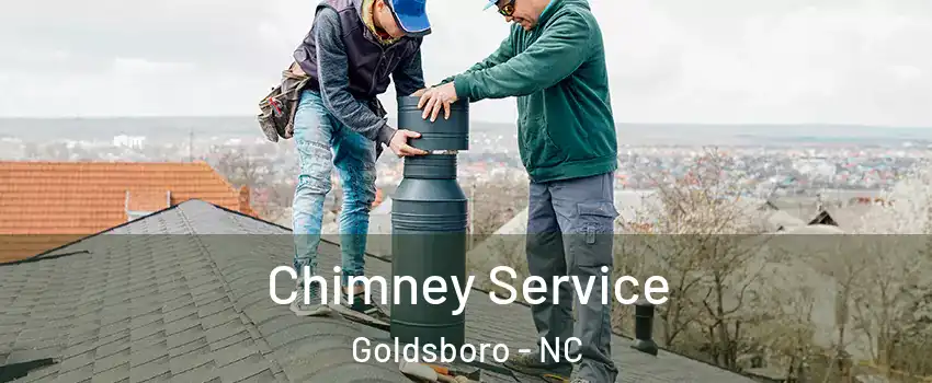  Chimney Service Goldsboro - NC