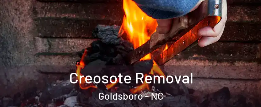  Creosote Removal Goldsboro - NC
