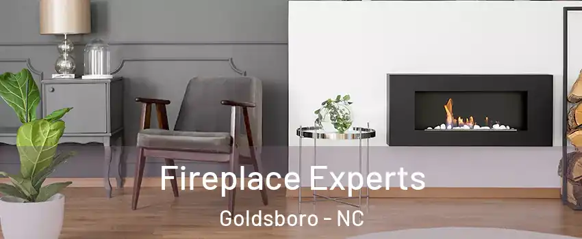  Fireplace Experts Goldsboro - NC
